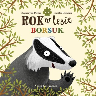 Książeczka rok w lesie. borsuk