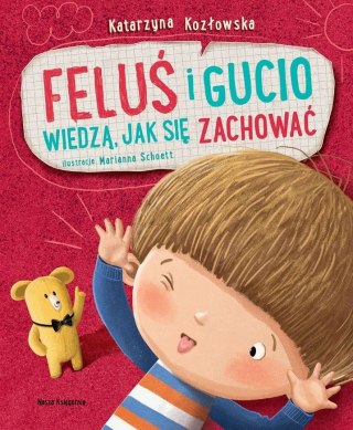 Książeczka feluś i gucio wiedzą jak się zachować