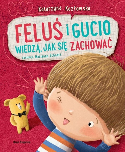 Książeczka feluś i gucio wiedzą jak się zachować