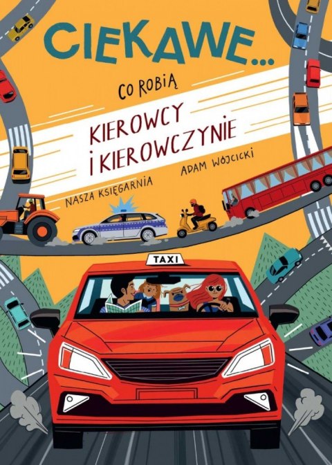 Książeczka co robią kierowcy i kierowczynie